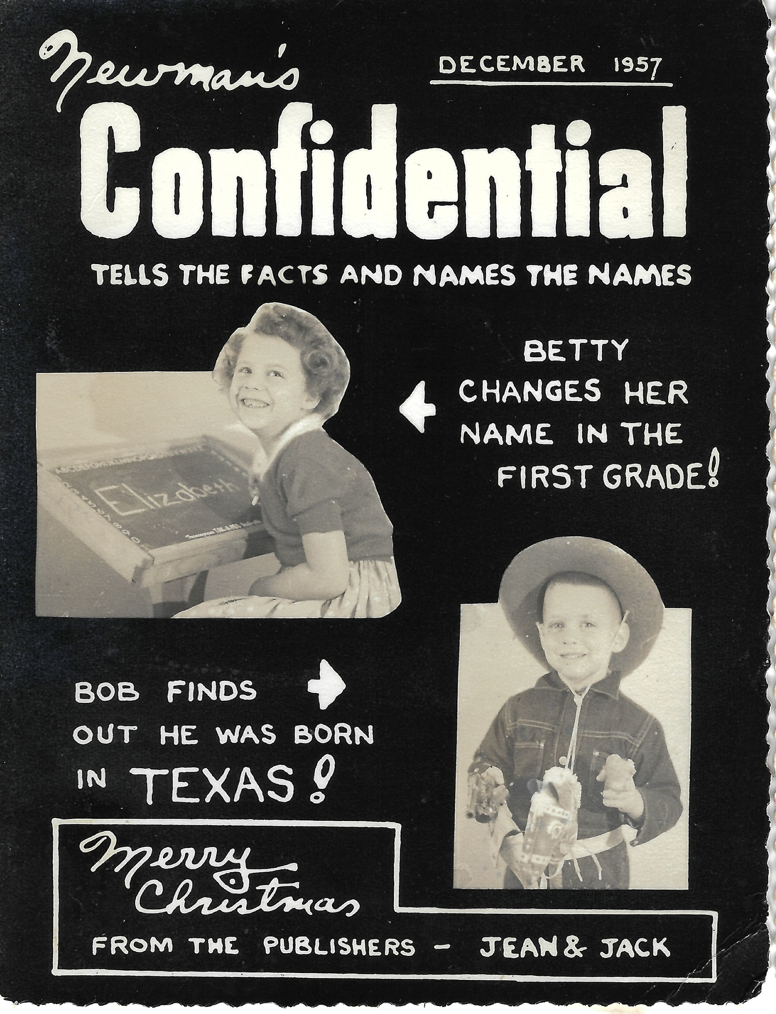 Newman’s Confidential. A magazine-style Christmas greeting from “the publishers,” Jean and Jack.