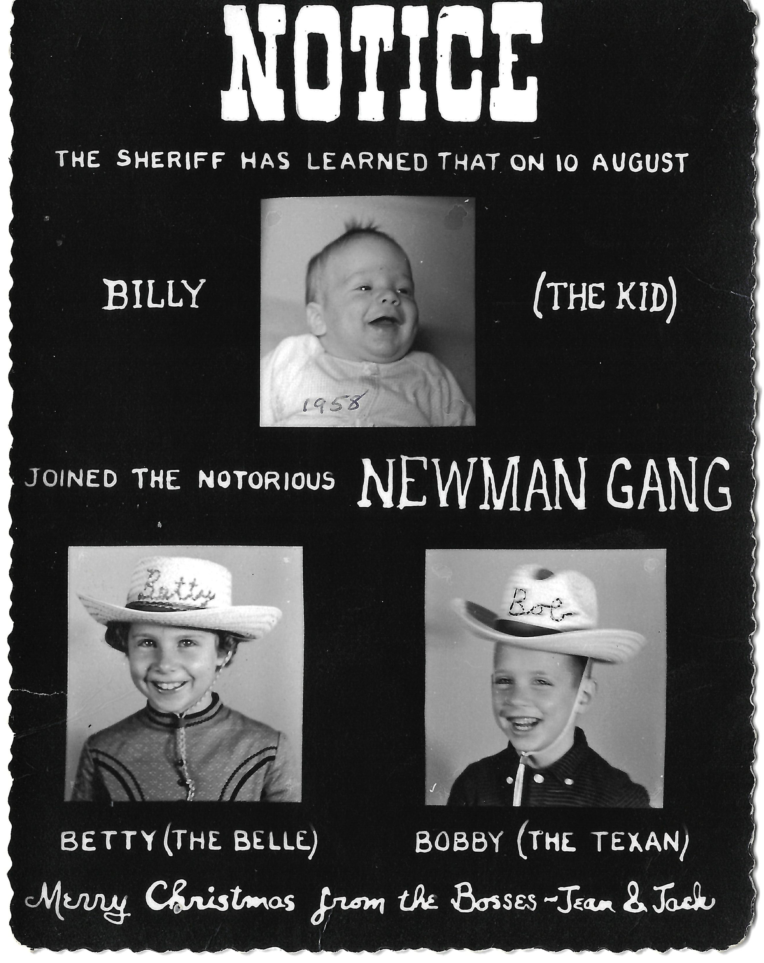 Billy the Kid joins the Newman gang. A Western-themed Christmas card introduces Billy the Kid alongside Betty the Belle and Bobby the Texan.