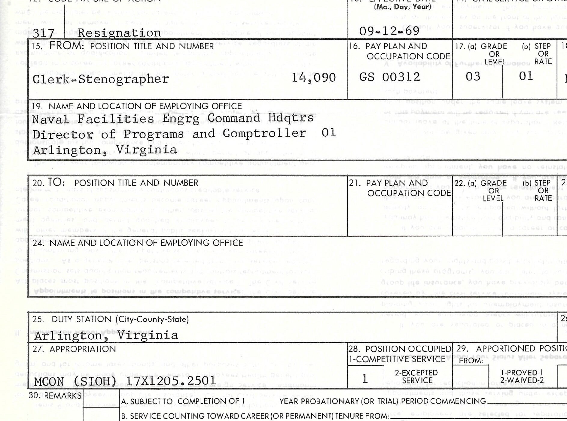 NAVFAC civilian clerk-stenographer resignation to continue education, effective September 12, 1969.