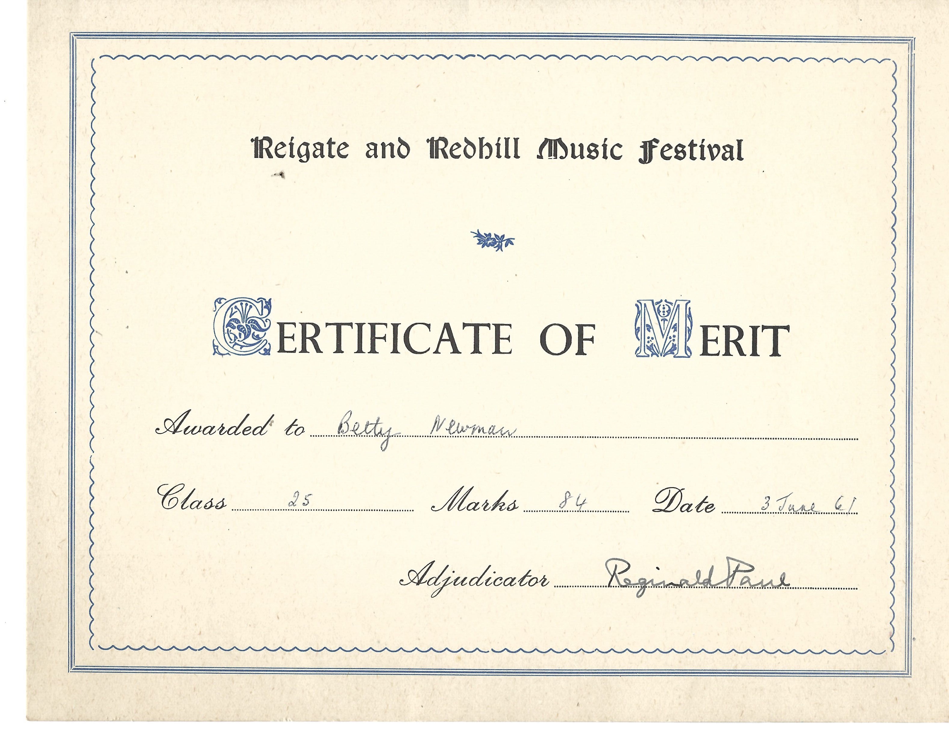 Betty Newman received a certificate of merit from the Reigate and Redhill Music Festival on June 3, 1961.